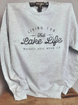 Lake Life Crew Sweatshirt